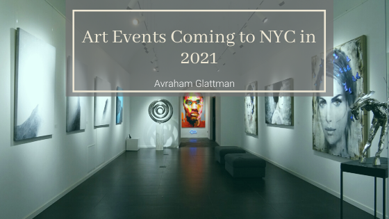 Avraham Glattman New York City Art Events 2021
