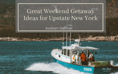 Great Weekend Getaway Ideas for Upstate New York